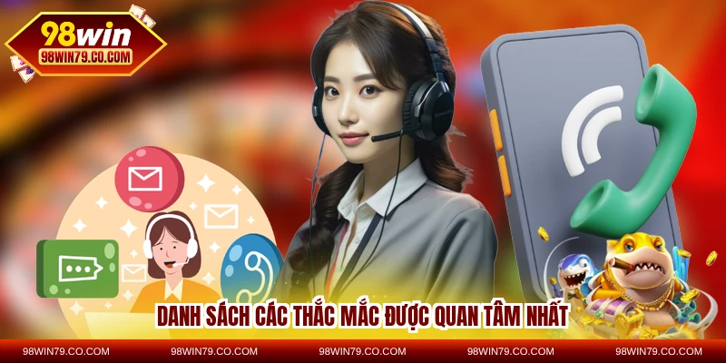 Danh sách các thắc mắc được quan tâm nhất