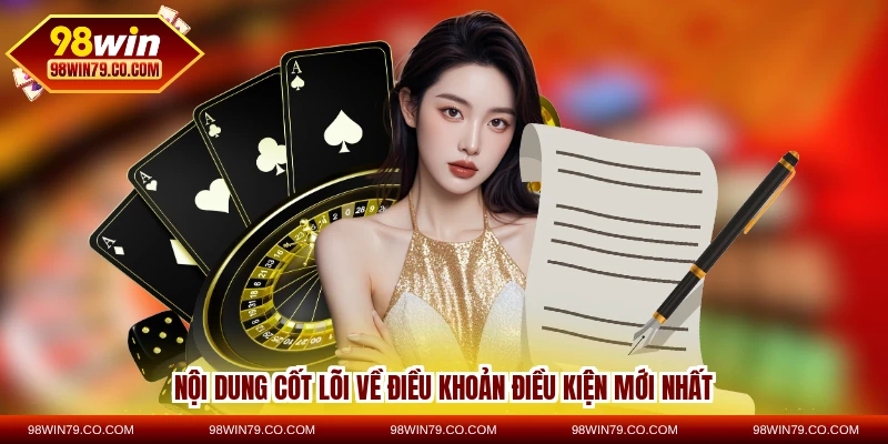 Nội dung cốt lõi về điều khoản điều kiện mới nhất
